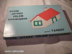 Gyere játssz velem barkácsjáték