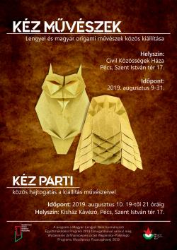 KÉZ MŰVÉSZEK kiállítás  és KÉZ PARTI közös hajtogatás a kiállítás művészeivel  Pécsett