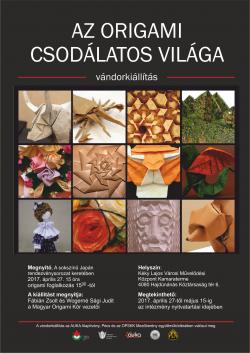 Az origami csodálatos világa vándorkiállítás - Hajdúnánás