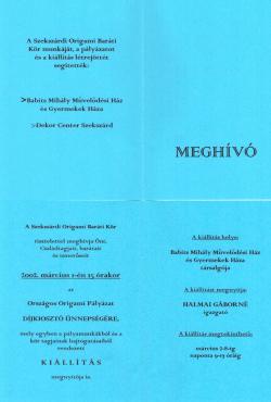 Origami kiállítás - Virágok és állatok - 2002.